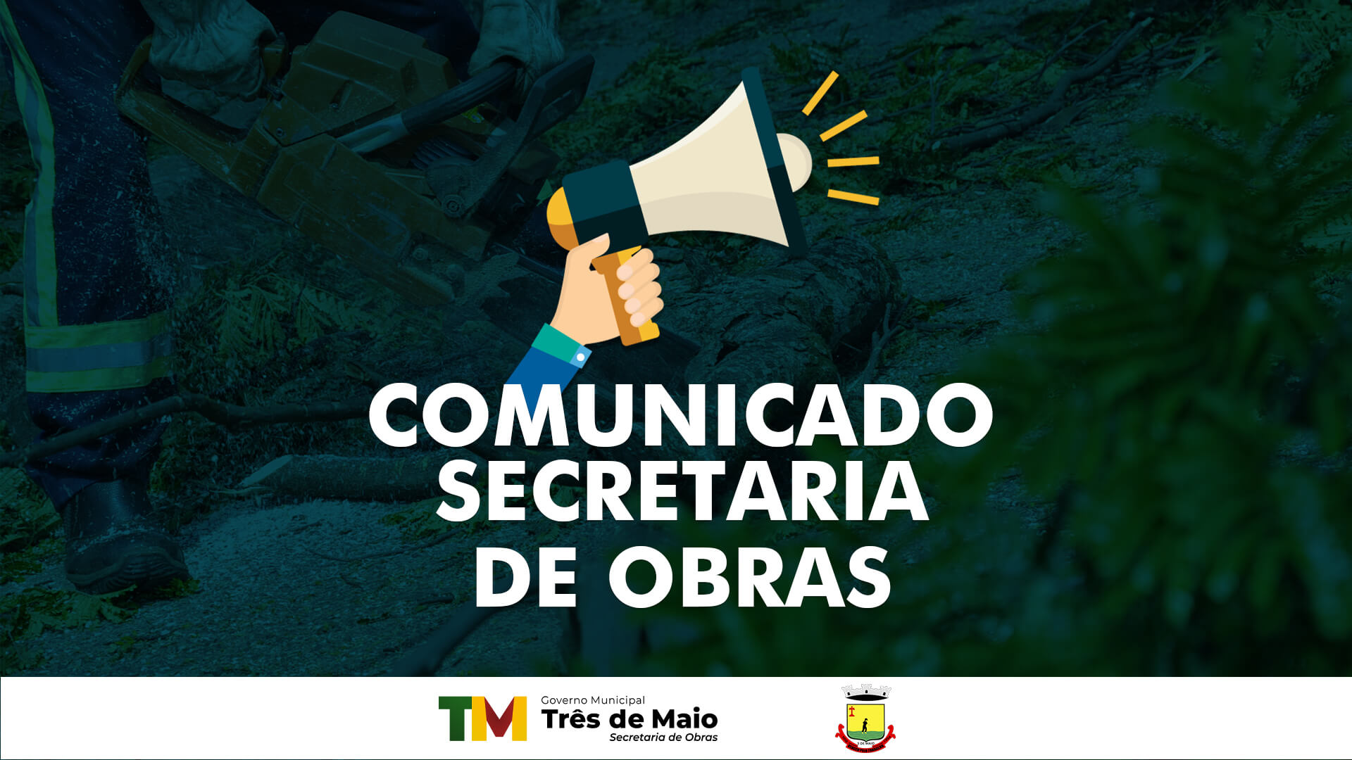 COMUNICADO DA SECRETARIA DE OBRAS