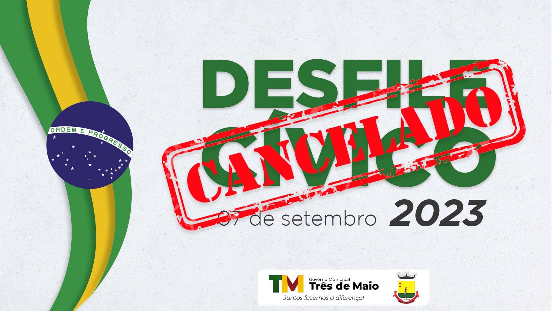 DESFILE CÍVICO ESTÁ CANCELADO
