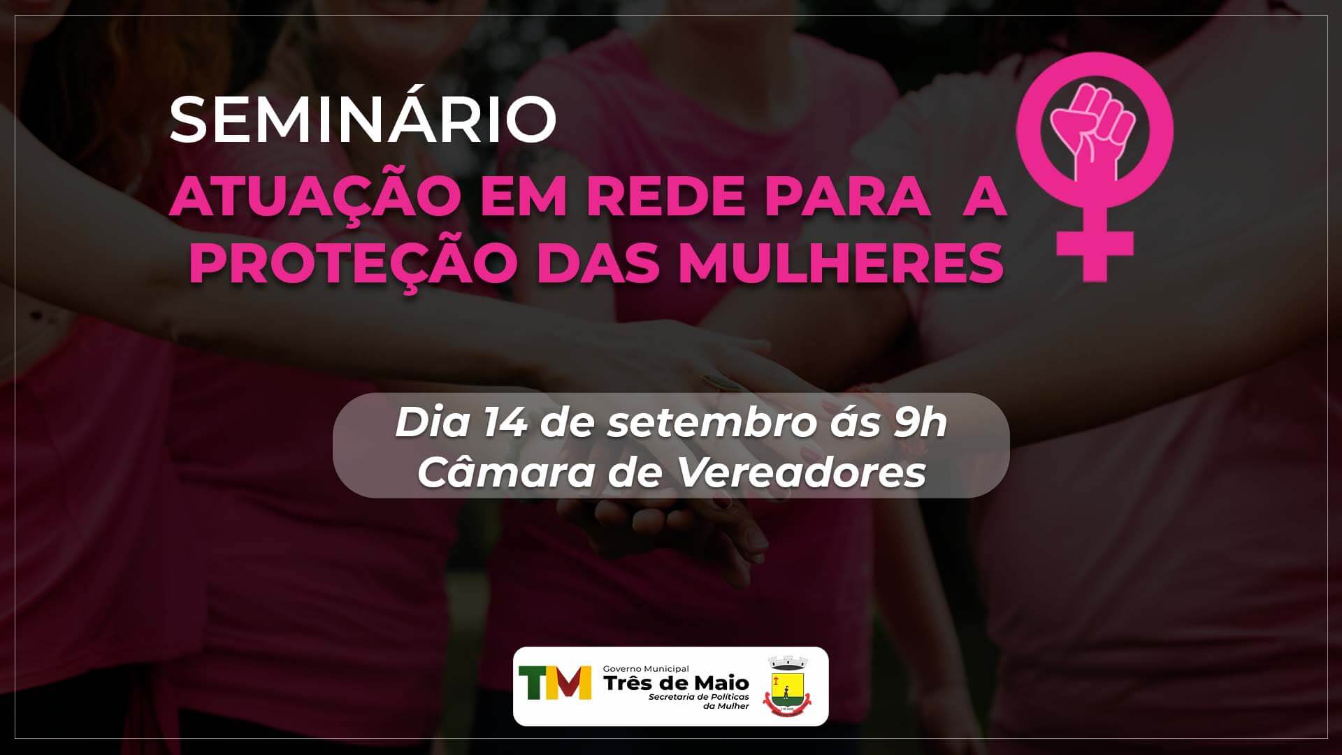 SEMINÁRIO DE CAPACITAÇÃO PARA A REDE DA FAMÍLIA OCORRE AMANHÃ