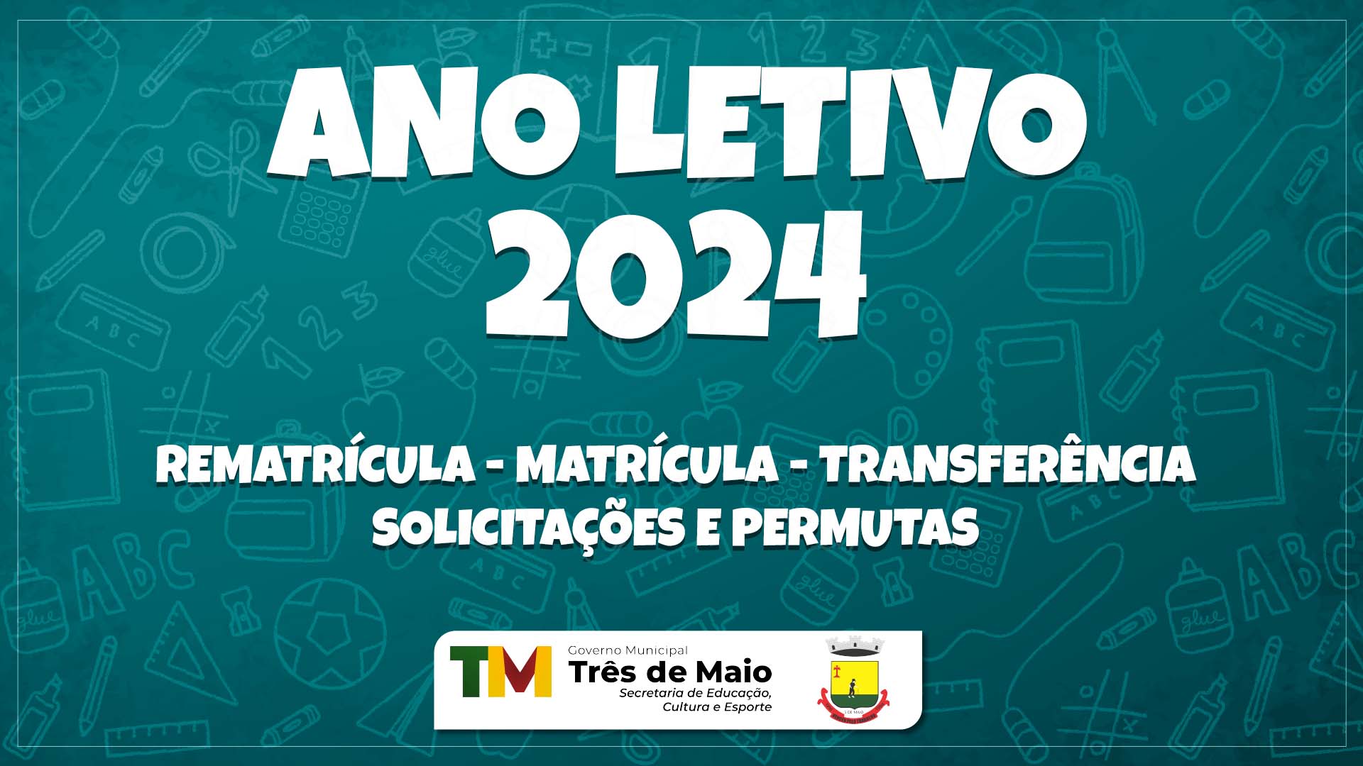 EDITAL QUE ESTABELECE AS DIRETRIZES PARA O ANO LETIVO 2024 JÁ ESTÁ EM VIGOR