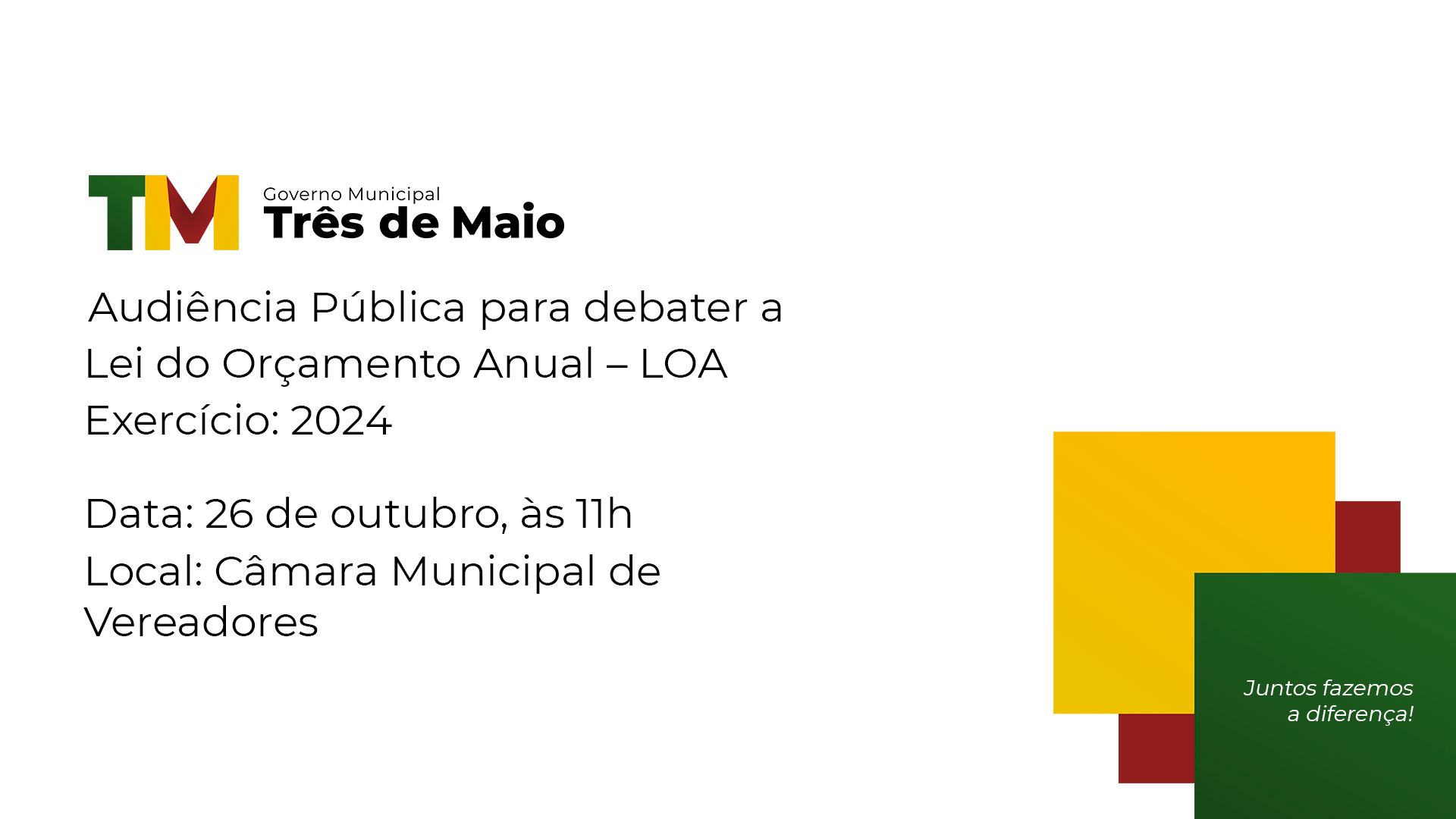 AUDIÊNCIA PÚBLICA PARA DE DEBATER A LOA OCORRE NA PRÓXIMA SEMANA