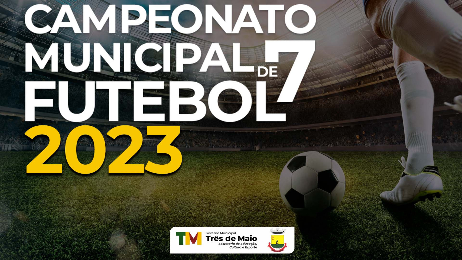 ESTÁ ABERTA AS INSCRIÇÕES PARA O CAMPEONATO MUNICIPAL DE FUTEBOL 7