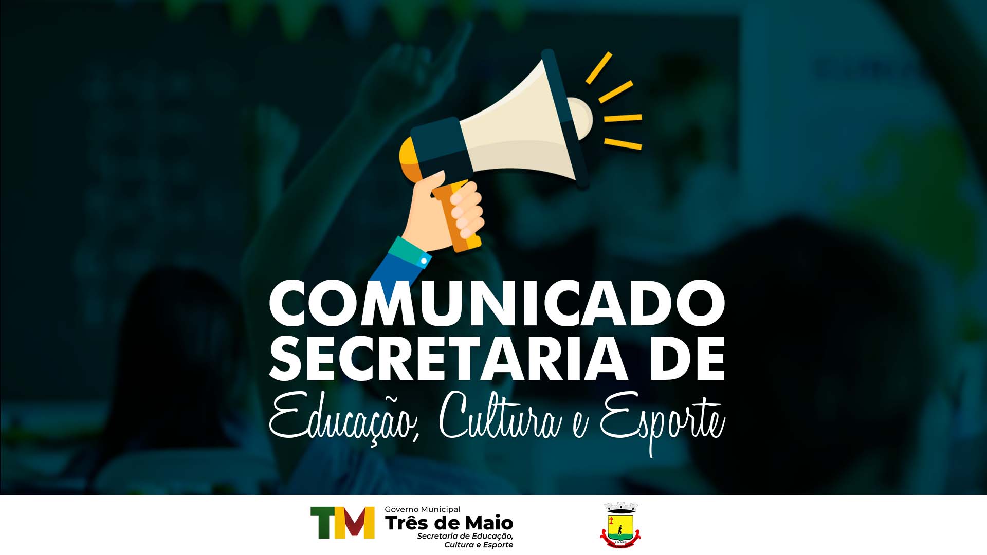 COMUNICADO DA SECRETARIA DE EDUCAÇÃO, CULTURA E ESPORTE