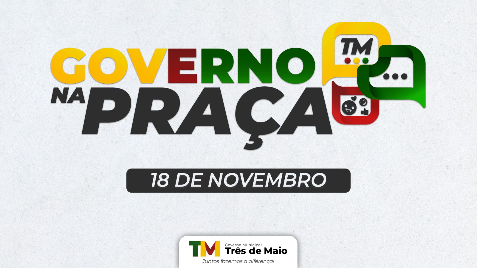 GOVERNO NA PRAÇA OCORRE NO PRÓXIMO MÊS 