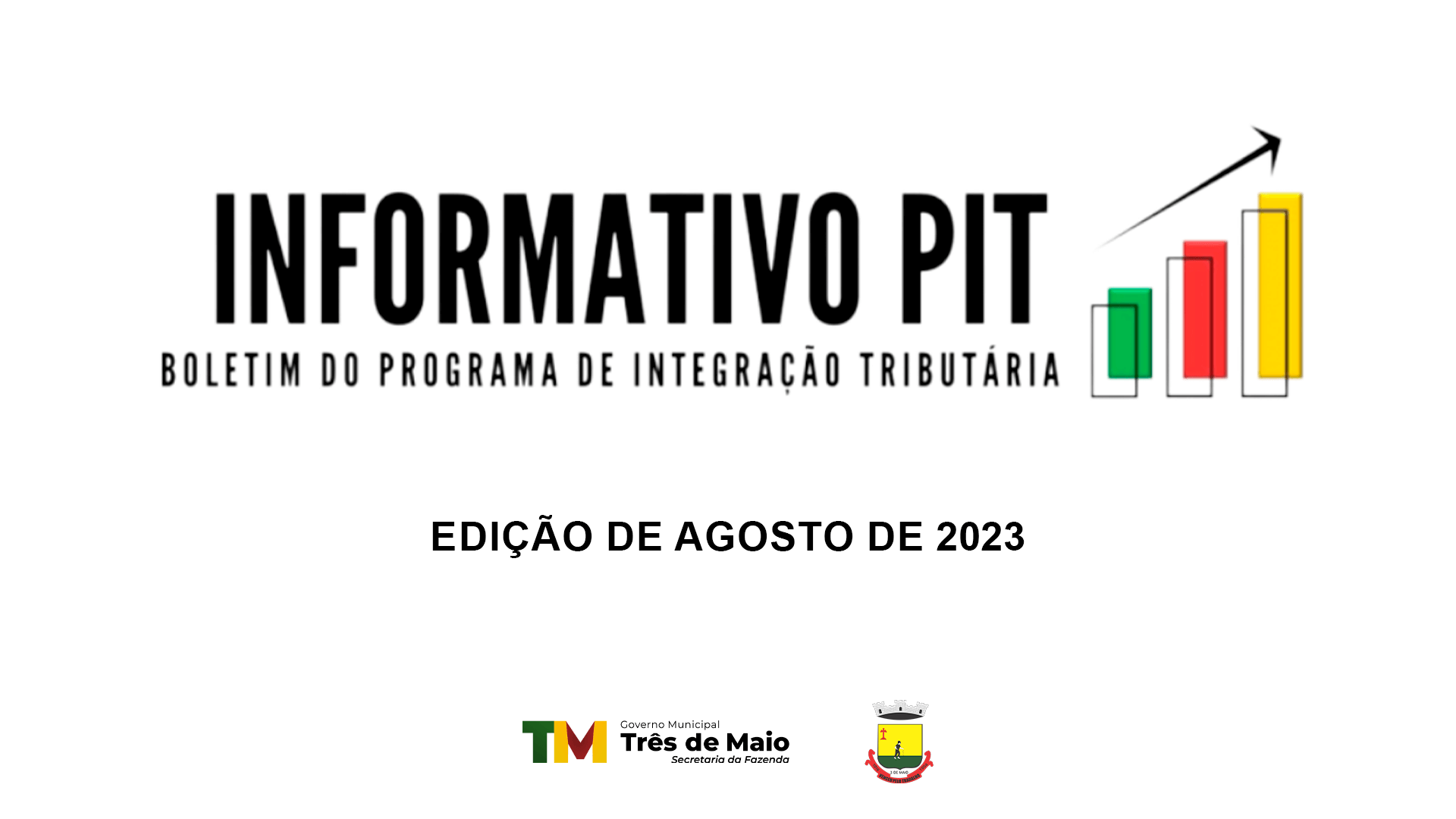 CONFIRA O INFORMATIVO PIT (PROGRAMA DE INTEGRAÇÃO TRIBUTÁRIA) DO MÊS DE OUTUBRO DE 2023
