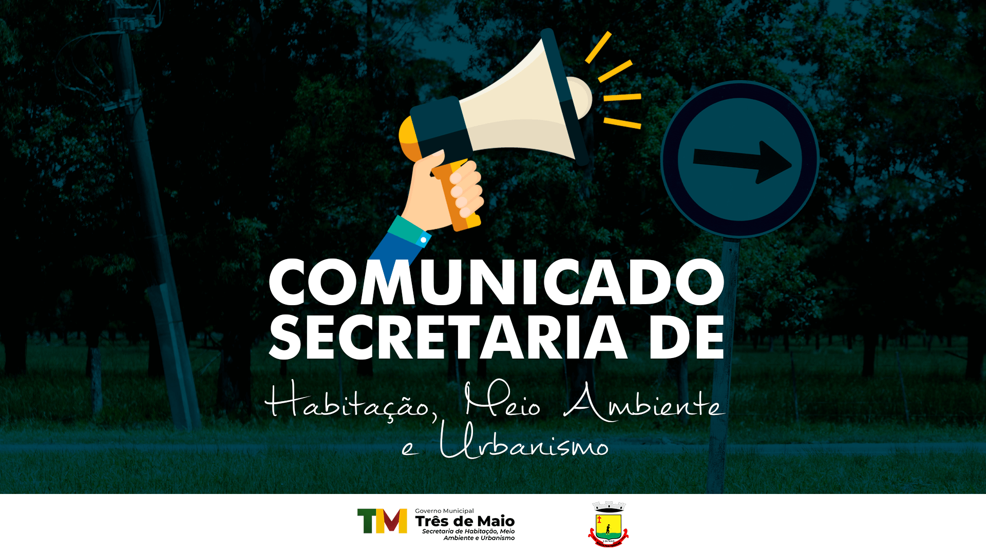 COMUNICADO DA SECRETARIA DE HABITAÇÃO, MEIO AMBIENTE E URBANISMO