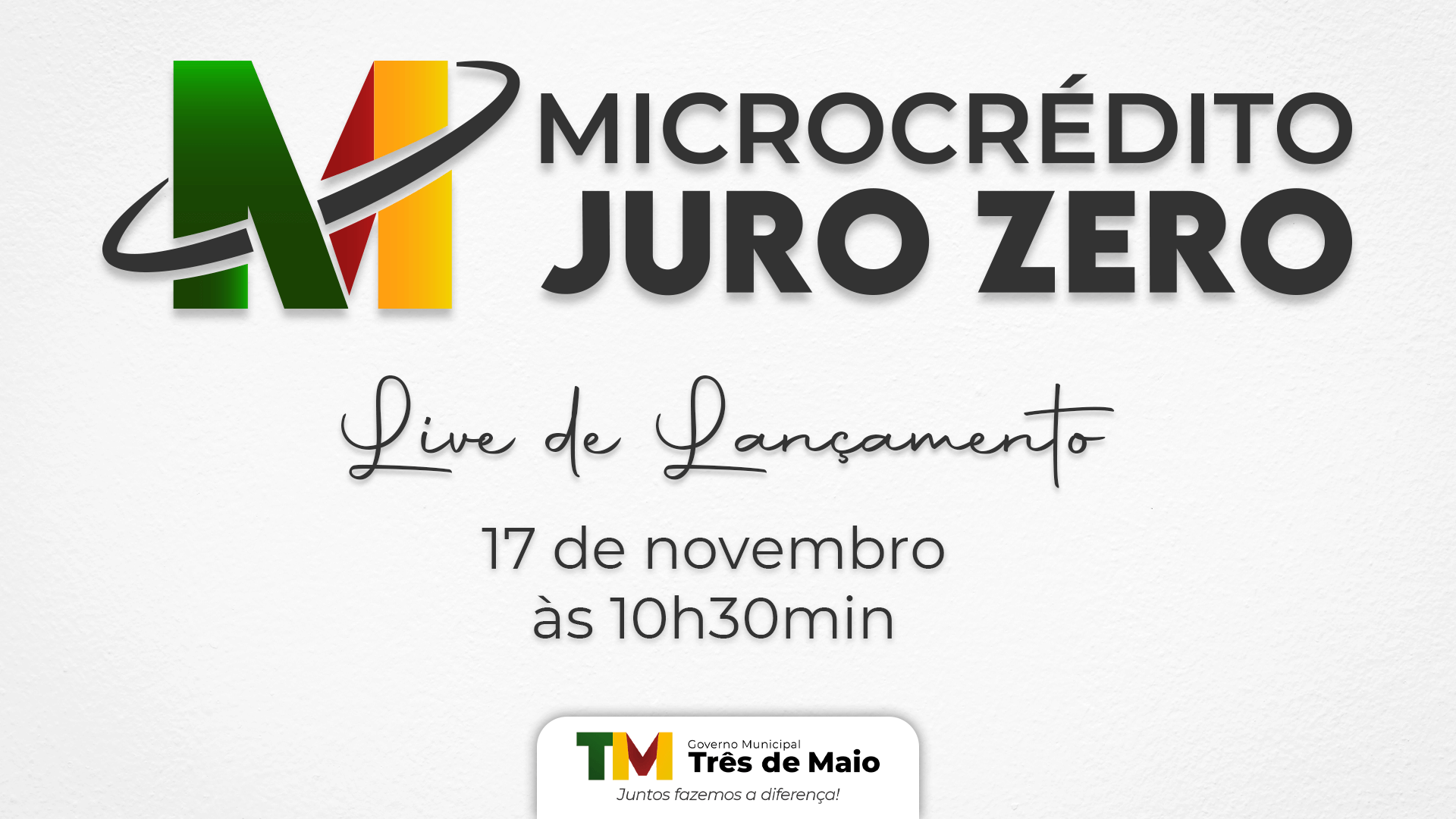 LANÇAMENTO DO PROGRAMA MICROCRÉDITO JURO ZERO OCORRE AMANHÃ