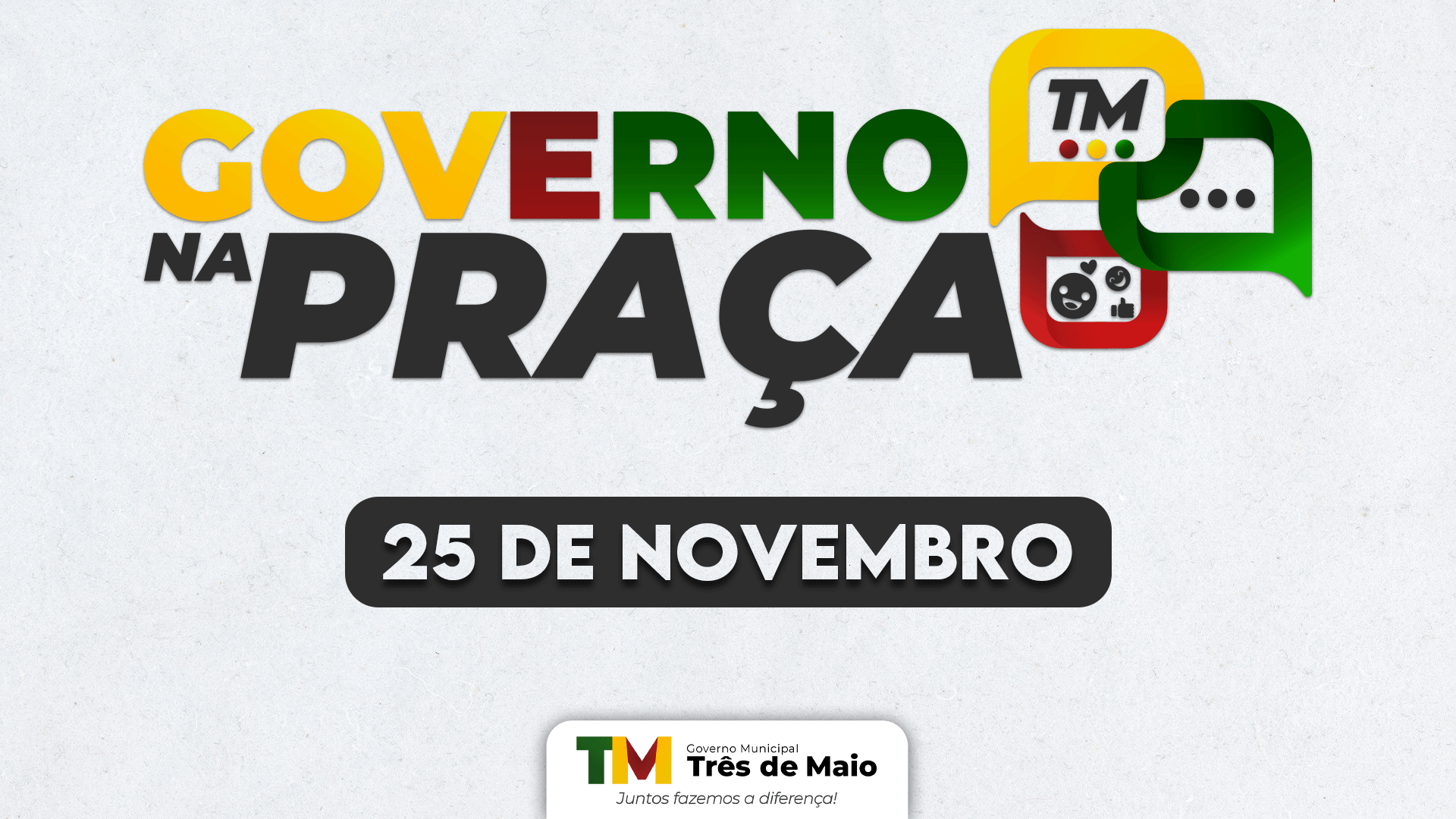 GOVERNO NA PRAÇA OCORRE NESTE SÁBADO