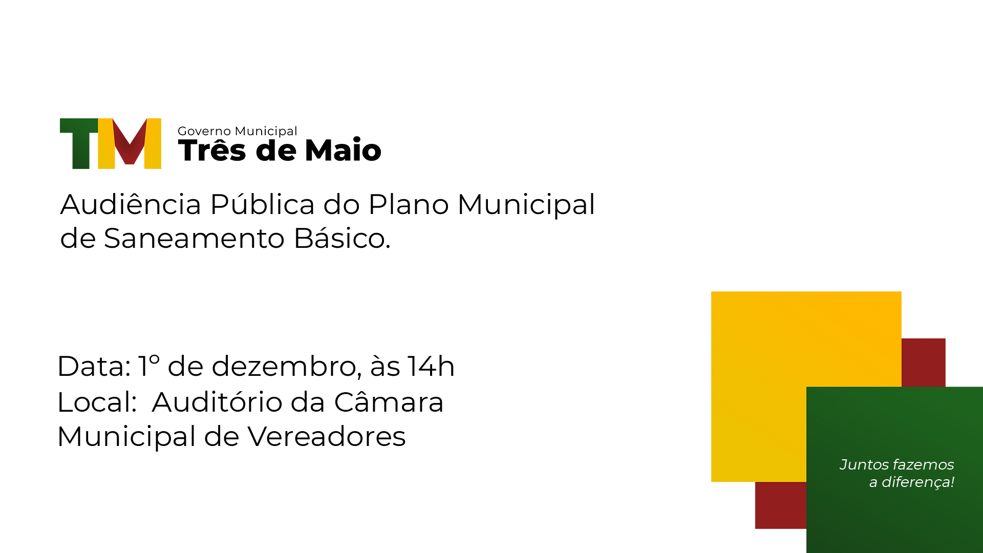 SEGUNDA AUDIÊNCIA PÚBLICA DO PLANO MUNICIPAL DE SANEAMENTO BÁSICO OCORRE NESTA SEMANA 