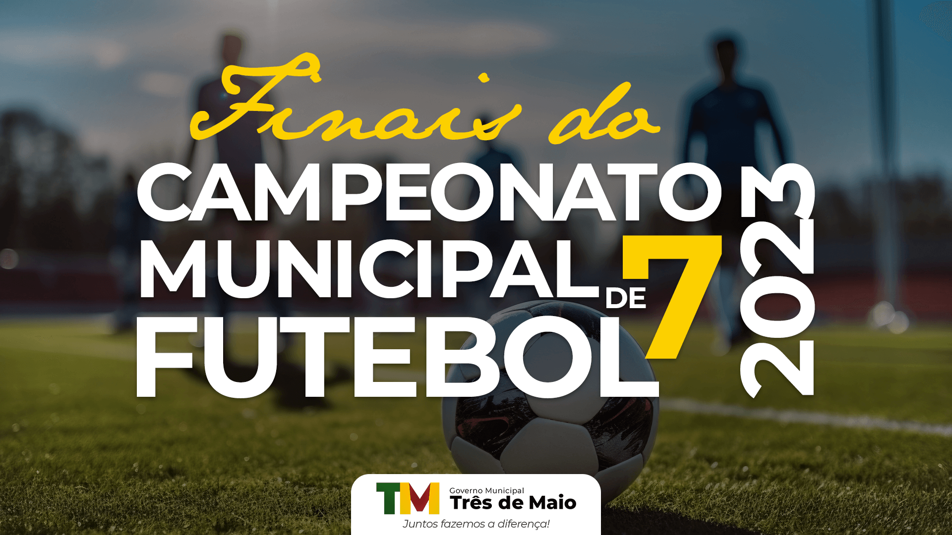 FINAIS DO CAMPEONATO MUNICIPAL DE FUTEBOL 7 OCORREM HOJE 