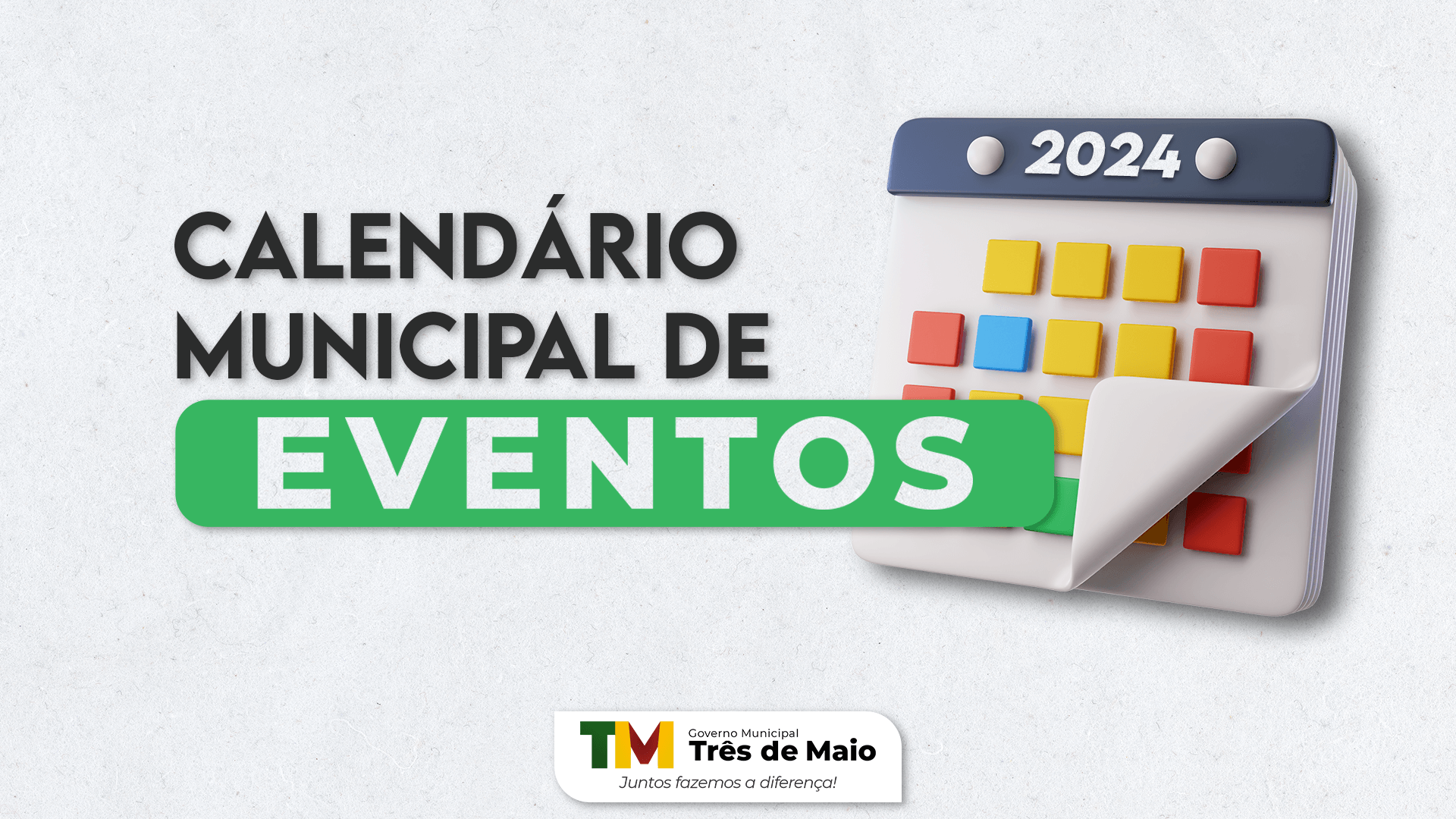 ENVIO DE EVENTOS PARA O CALENDÁRIO MUNICIPAL DE EVENTOS 2024 JÁ ESTÁ ABERTO