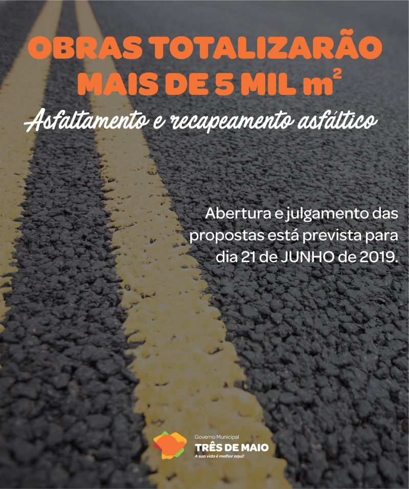 Administração Municipal de Três De Maio publica Licitação para asfaltamento