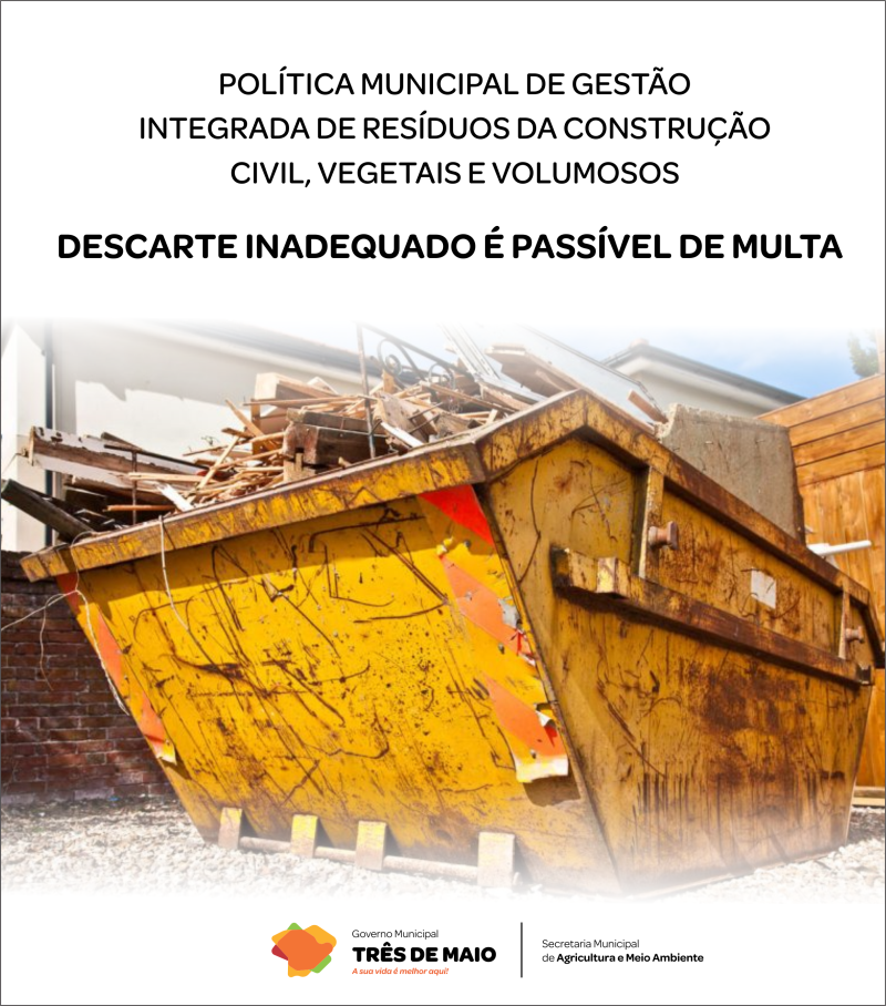 Multa para Resíduos da Construção Civil, Vegetais e Volumosos entra em vigor no município.