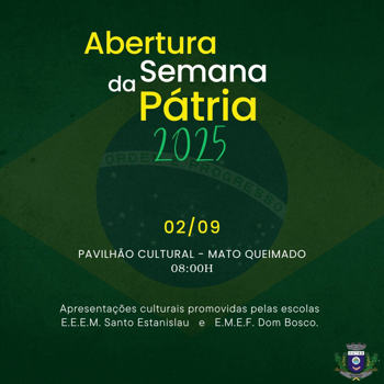 <p>ABERTURA SEMANA DA P&Aacute;TRIA&nbsp;</p>