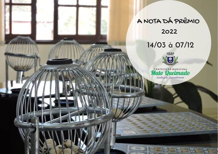 MUNICÍPIO LANÇA A CAMPANHA NOTA DÁ PRÊMIO 2022