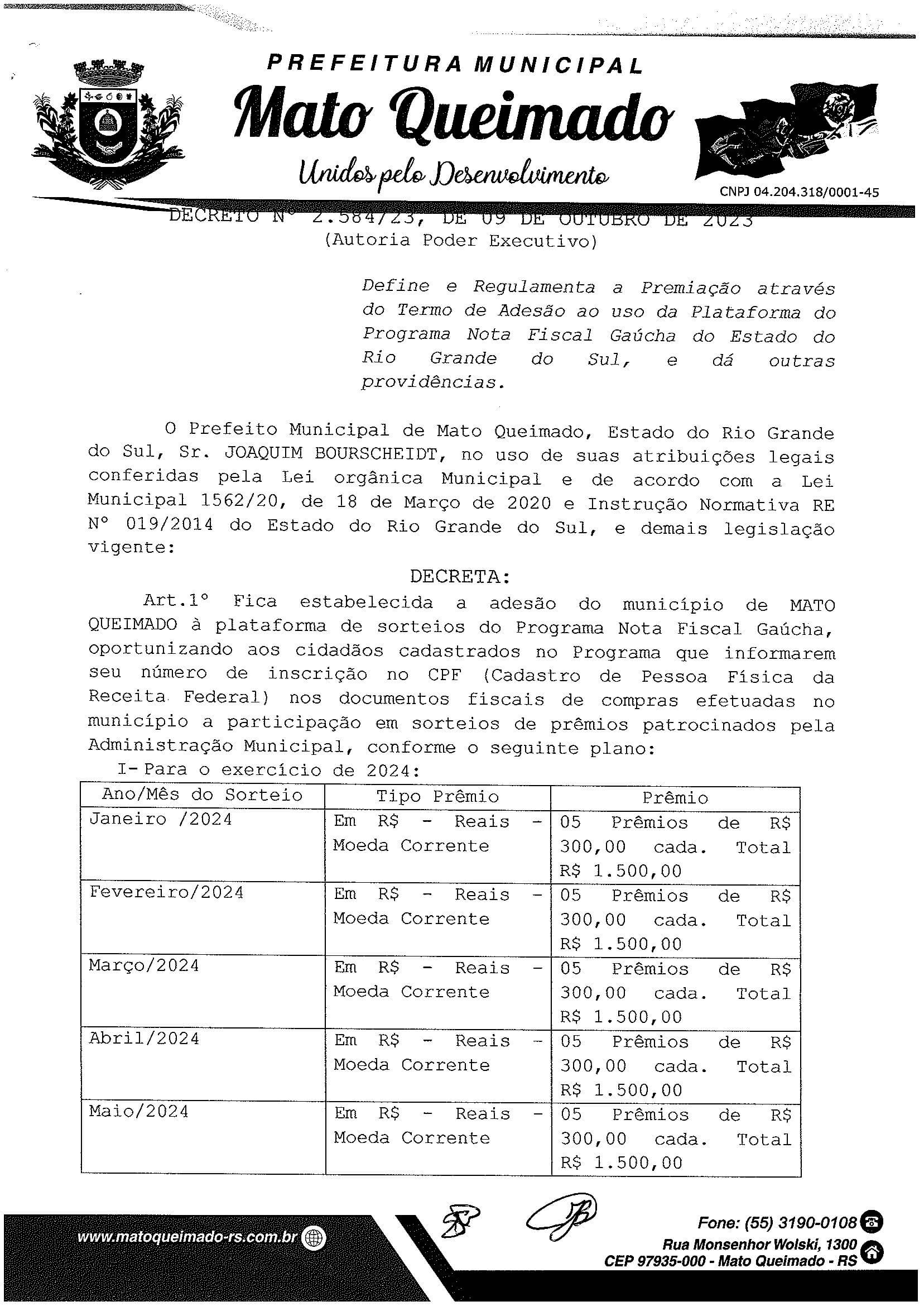 DECRETO Nº 2584  DEFINE E REGULAMENTA A PREMIAÇÃO ATRAVÉS DO TERMO DE ADESÃO AO USO DA PLATAFORMA DO PROGRAMA NFG