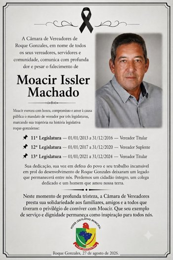 Sentimentos de Pesar pelo falecimento do Senhor Moacir Issler Machado no dia de hoje, 27 de agosto de 2026.