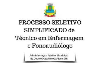 Munic&iacute;pio de Doutor Maur&iacute;cio Cardoso abre Processo Seletivo P&uacute;blico