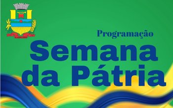 Programa&ccedil;&atilde;o Semana da P&aacute;tria