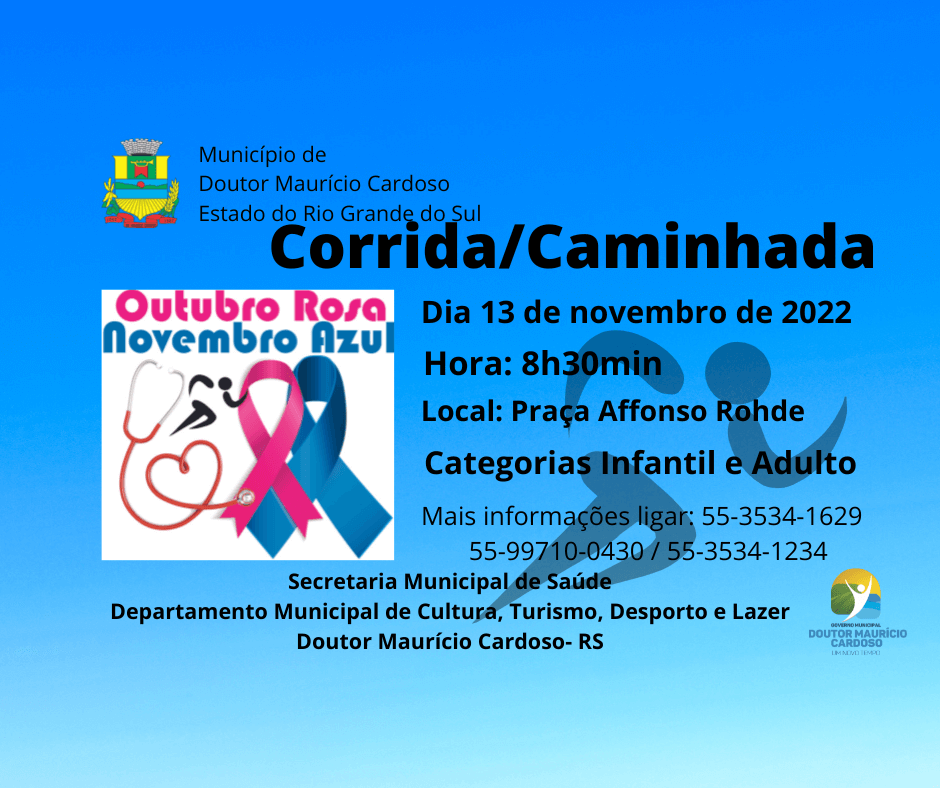  Corrida/Caminhada Outubro Rosa/ Novembro Azul