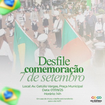 <p>CONVITE PARA O DESFILE C&Iacute;VICO DE 7 DE SETEMBRO EM S&Atilde;O MARTINHO</p>