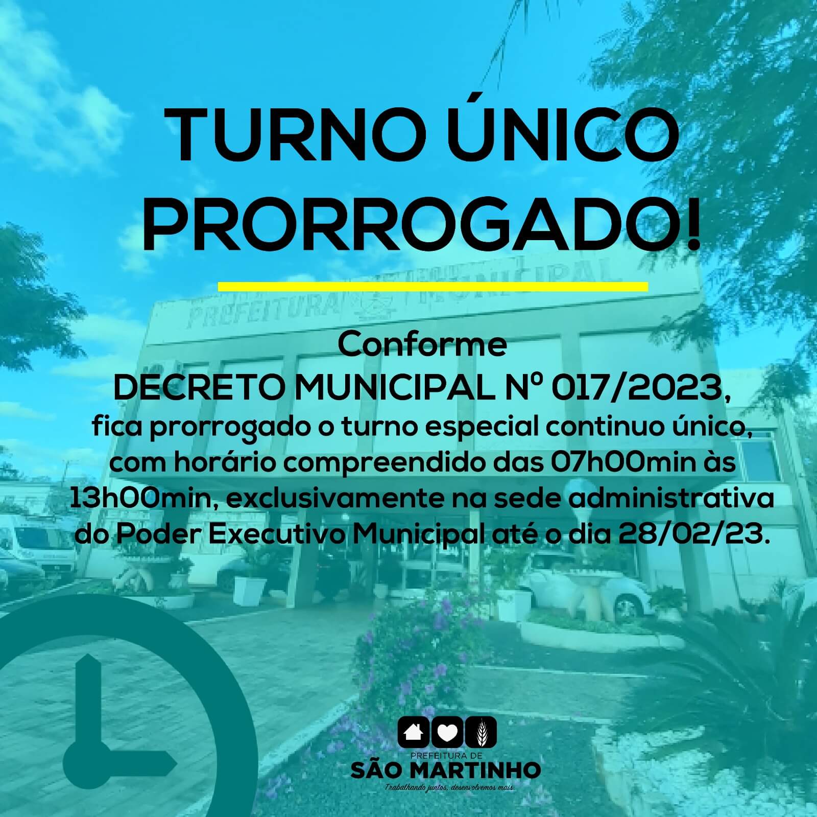 PRORROGADO O TURNO ESPECIAL CONTÍNUO ÚNICO NA SEDE ADMINISTRATIVA DO PODER EXECUTIVO MUNICIPAL