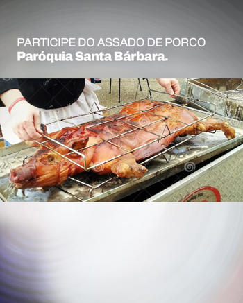 <p><span style="font-size: 14pt;"><strong data-start="79" data-end="137">PARTICIPE DO ASSADO DE PORCO DA PAR&Oacute;QUIA SANTA B&Aacute;RBARA</strong></span></p>