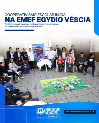 Cooperativismo escolar inicia na EMEF Egydio V&eacute;scia