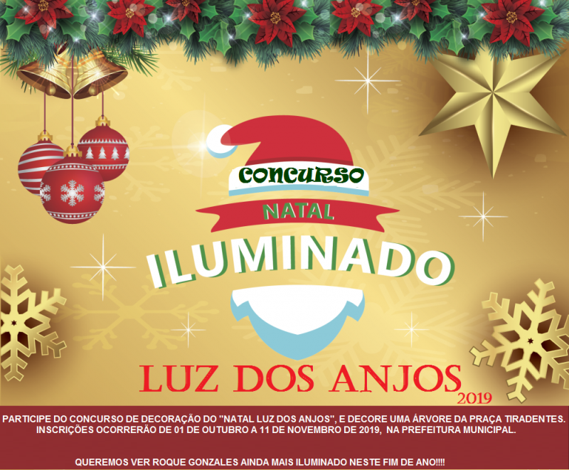 ABERTA AS INSCRIÇÕES DO CONCURSO DE DECORAÇÃO NATALINA “NATAL LUZ DOS ANJOS 2019”