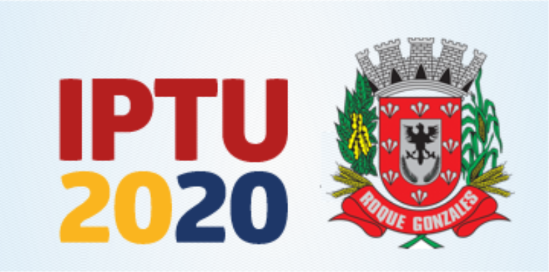 CALENDÁRIO DE ARRECADAÇÃO DO IMPOSTO PREDIAL E TERRITORIAL URBANO - IPTU 2020