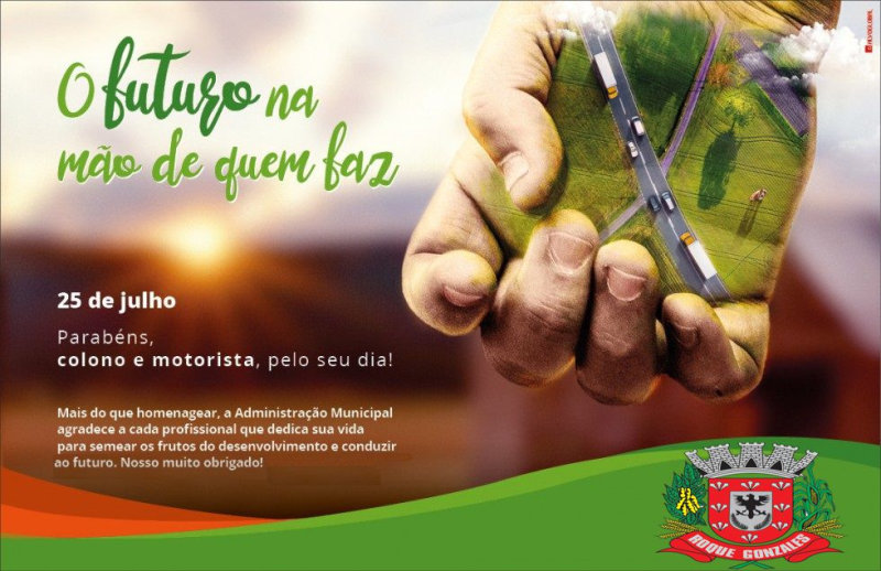 25 DE JULHO DIA DO COLONO E MOTORISTA 