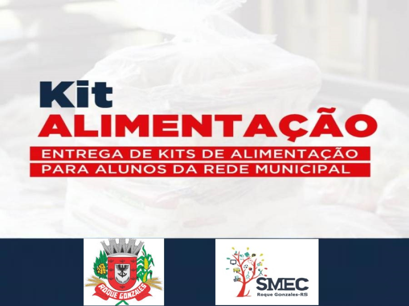ALUNOS DAS ESCOLAS DA REDE MUNICIPAL RECEBERÃO KITS DE GÊNEROS ALIMENTÍCIOS