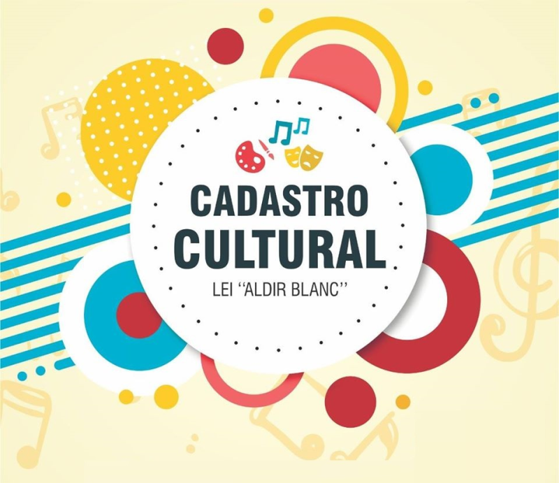 ABERTA AS INSCRIÇÕES PARA O CADASTRO CULTURAL LEI "ALDIR BLANC"