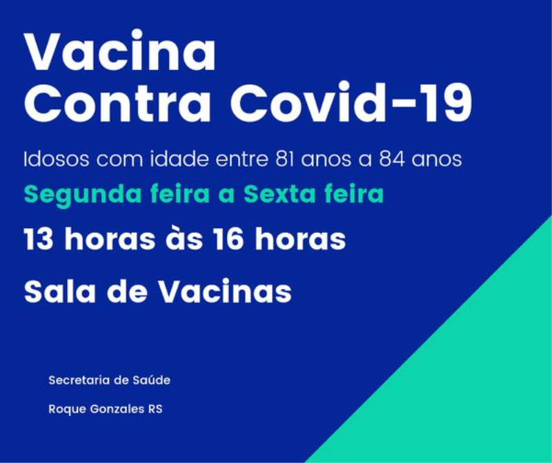 COVID-19: INICIA A VACINAÇÃO DE IDOSOS ENTRE 81 E 84 ANOS