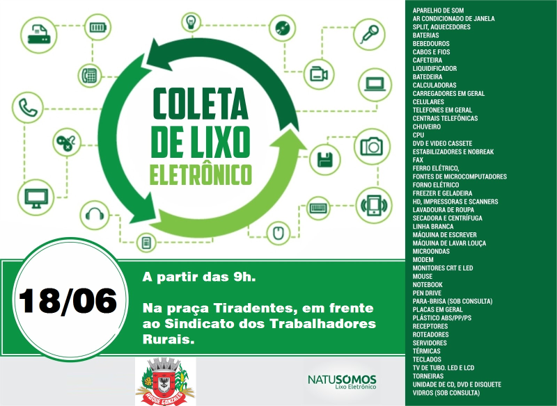 RECOLHIMENTO DE LIXO ELETRÔNICO FOI TRANSFERIDO PARA AMANHÃ, DIA 18 DE JUNHO.