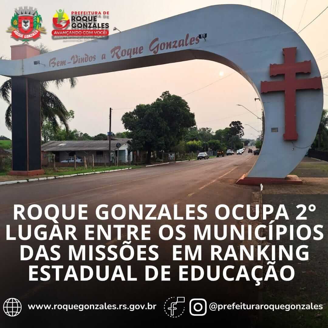 <p>ROQUE GONZALES OCUPA 2&deg; LUGAR ENTRE OS MUNIC&Iacute;PIOS DAS MISS&Otilde;ES EM RANKING ESTADUAL DE EDUCA&Ccedil;&Atilde;O</p>