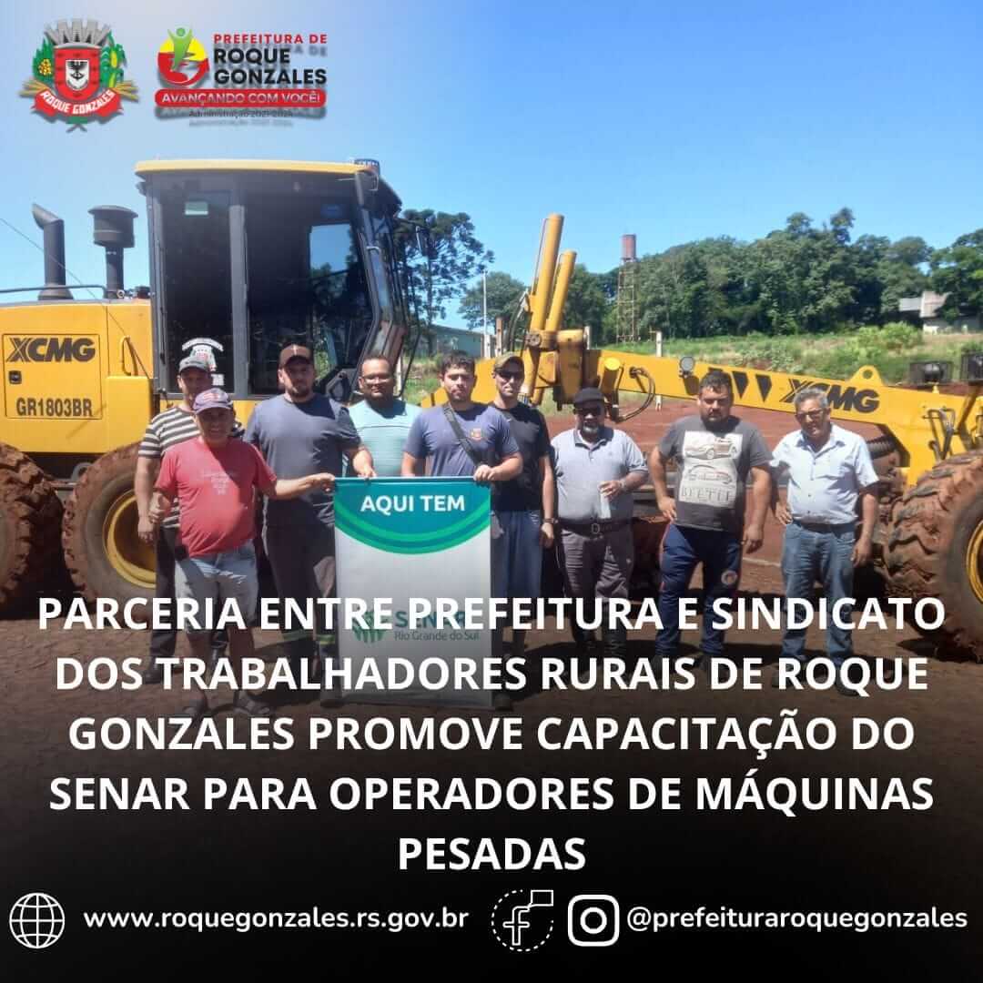 <p>PARCERIA ENTRE PREFEITURA E SINDICADO DOS TRABALHADORES RURAIS DE ROQUE GONZALES PROMOVE CAPACITA&Ccedil;&Atilde;O DO SENAR PARA OPERADORES DE M&Aacute;QUINAS PESADAS</p>