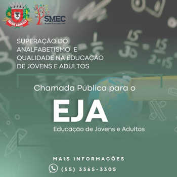 <p>CHAMADA P&Uacute;BLICA PARA O EJA</p>