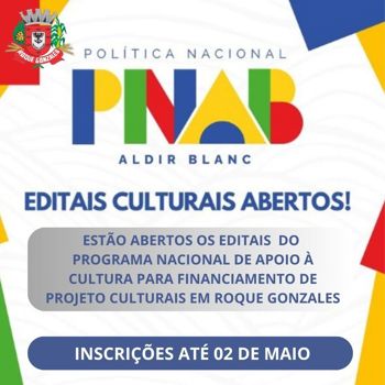 <div dir="auto">EST&Atilde;O ABERTOS OS EDITAIS DO</div>
<div dir="auto">PROGRAMA NACIONAL DE APOIO &Agrave; CULTURA PARA FINANCIAMENTO DE PROJETO CULTURAIS EM ROQUE GONZALES</div>