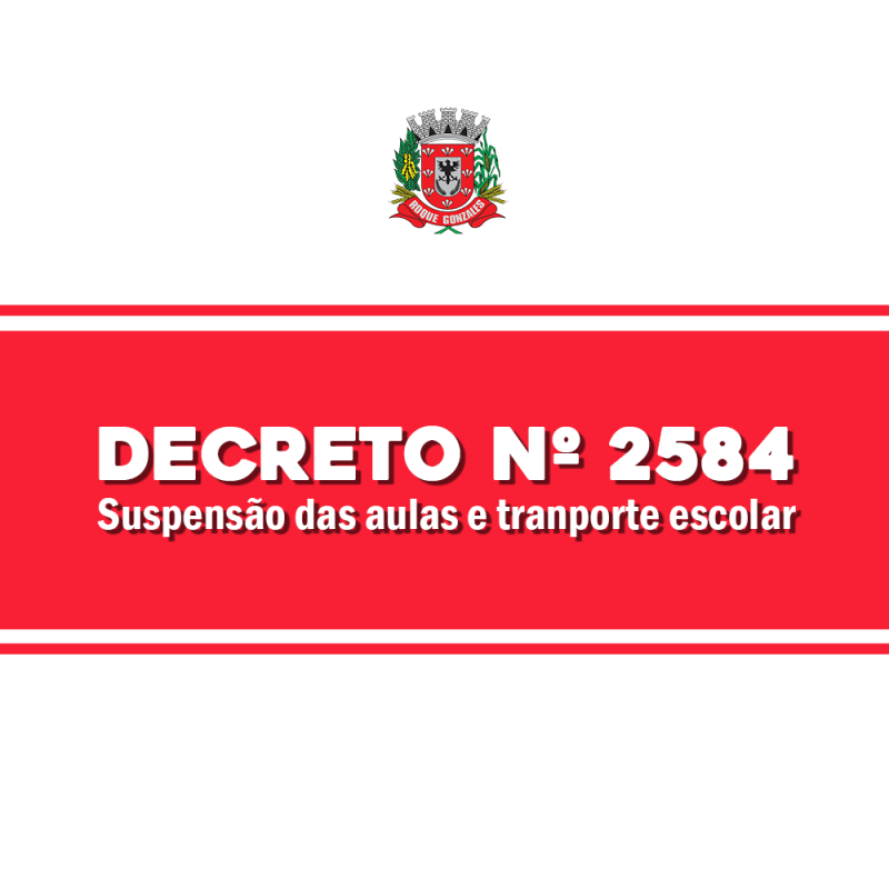 MUNICÍPIO DECRETA A SUSPENSÃO DO TRANSPORTE ESCOLAR E DAS AULAS DA REDE MUNICIPAL EM FUNÇÃO DAS CHUVAS 
