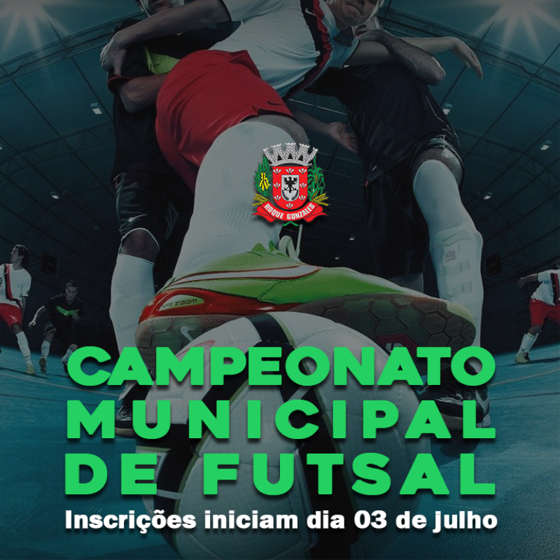 INSCRIÇÕES PARA CAMPEONATO MUNICIPAL DE FUTSAL INICIAM NA SEGUNDA-FEIRA
