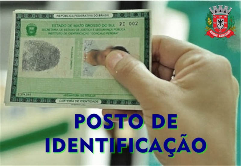 POSTO DE IDENTIFICAÇÃO ESTARÁ FECHADO NA PRÓXIMA SEXTA-FEIRA