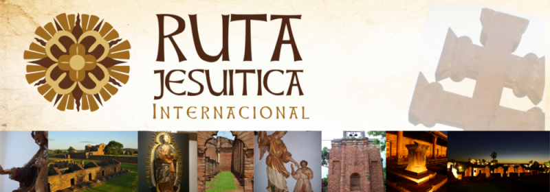 INTERNACIONALIZAÇÃO DO "CAMINO DE LAS MISIONES"