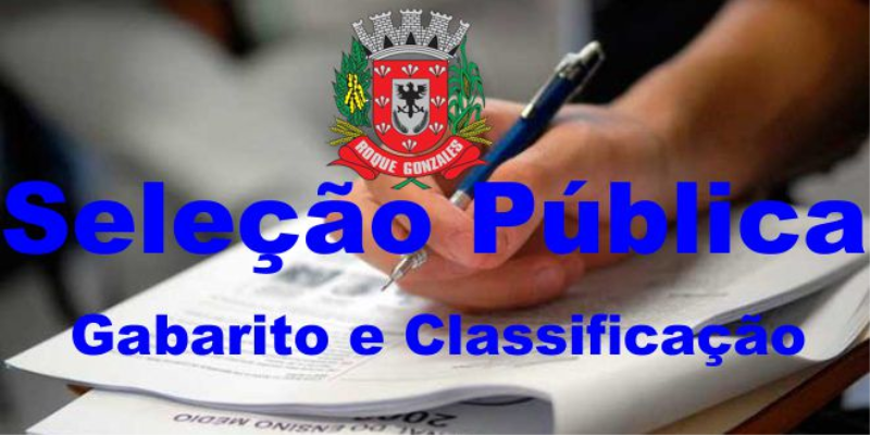 O GABARITO E RESULTADO PRELIMINAR DA PROVA DO PROCESSO SELETIVO DE CONTRATO Nº 002/2018