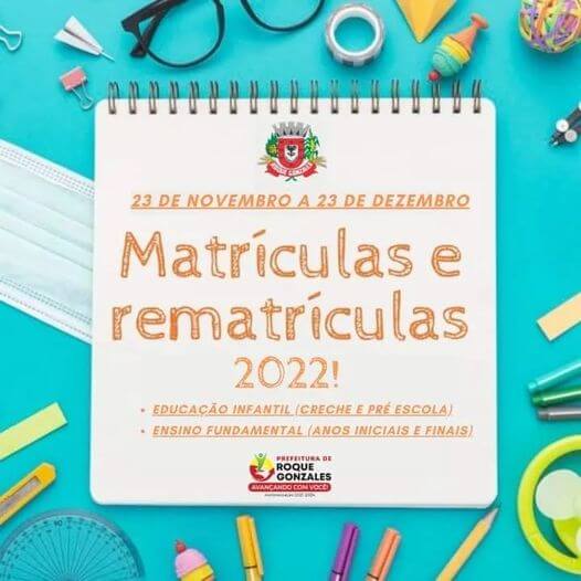 ABERTAS AS MATRÍCULAS E REMATRÍCULAS PARA O ANO DE 2022
