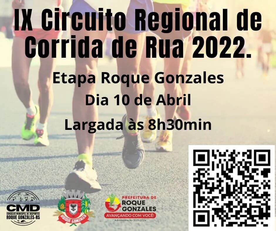 IX CIRCUITO REGIONAL DE CORRIDA DE RUA - ETAPA DE ROQUE GONZALES
