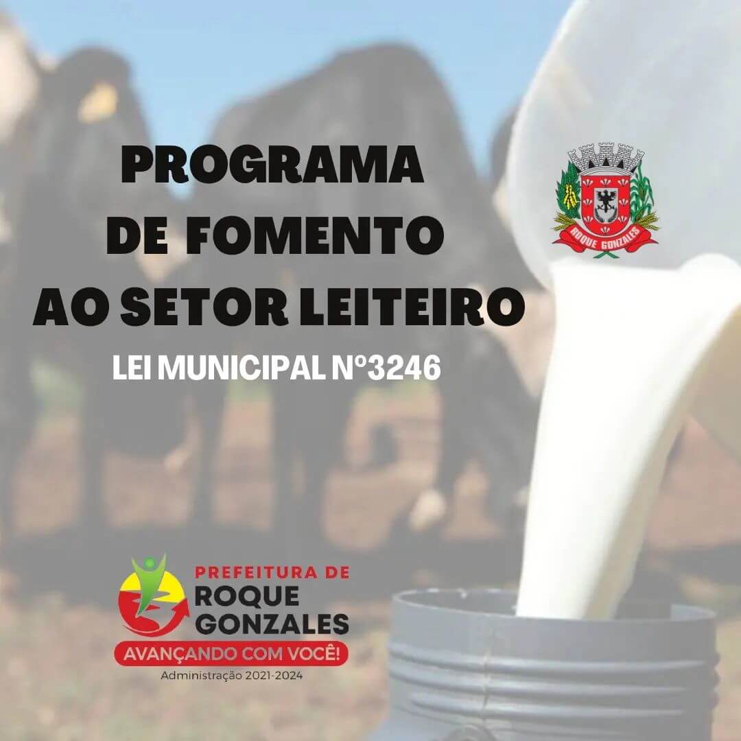 LEI MUNICIPAL DE INCENTIVO AO SETOR LEITEIRO BENEFICIARÁ PRODUTORES RURAIS