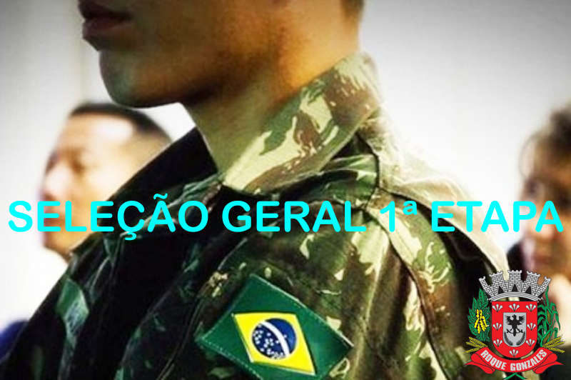  SERVIÇO MILITAR SELEÇÃO GERAL DE 2018