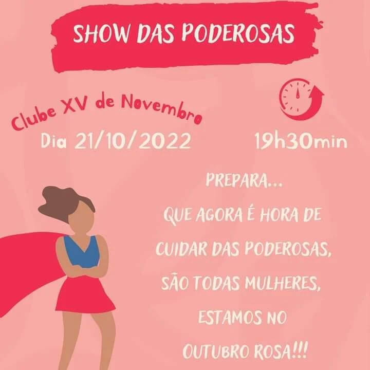 OUTUBRO ROSA: SHOW DAS PODEROSAS