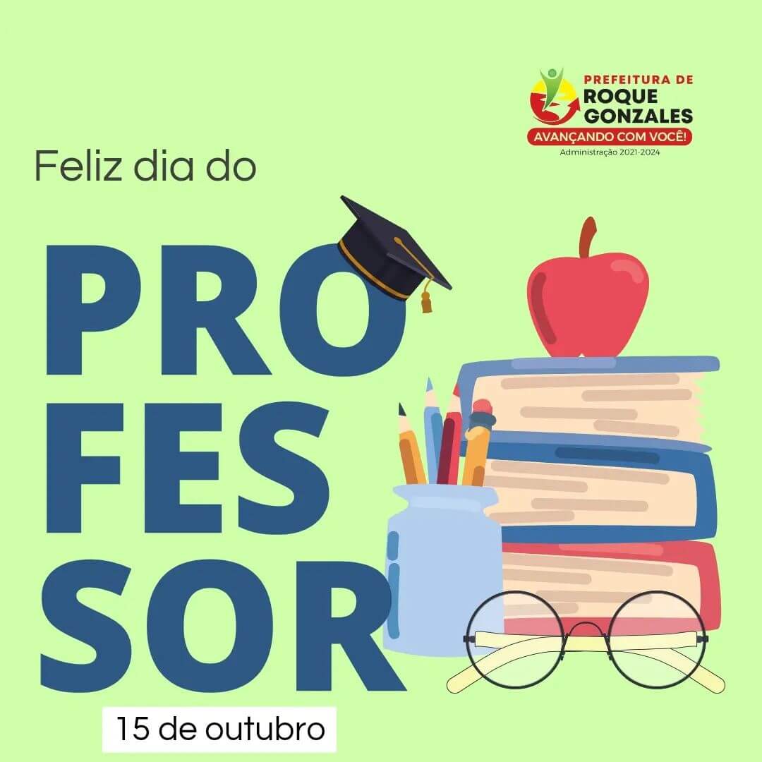 DIA DOS PROFESSORES - 15 DE OUTUBRO